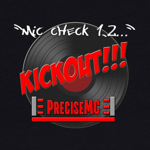 PreciseMC - Mic Check Kickout by PreciseMC